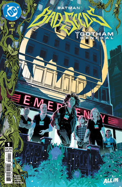 Batman: Bad Seeds – Gotham General #1 (2026)