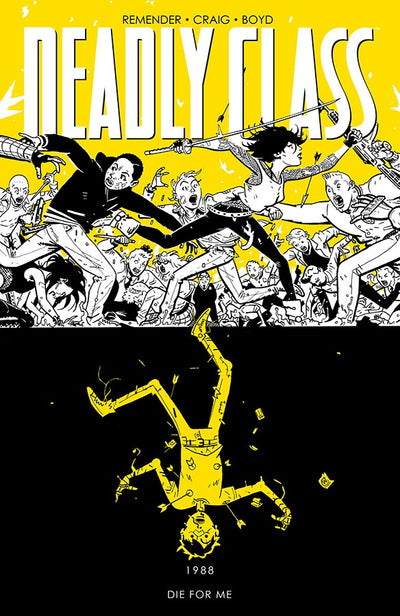 Deadly Class Vol. 4: Die For Me TP