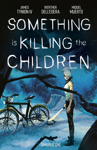 Something Is Killing the Children Omnibus Vol. 1 TP 2025