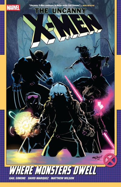 Uncanny X-Men by Gail Simone Vol. 4: Where Monsters Dwell TP