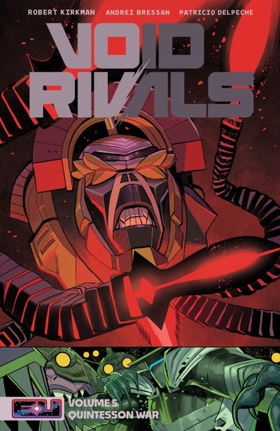 Void Rivals Vol. 5: Quintesson War TP - Lorenzo De Felici DM Variant
