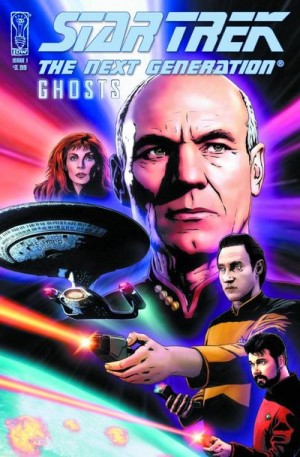 Star Trek: The Next Generation â€“ Ghosts #1 (2009)