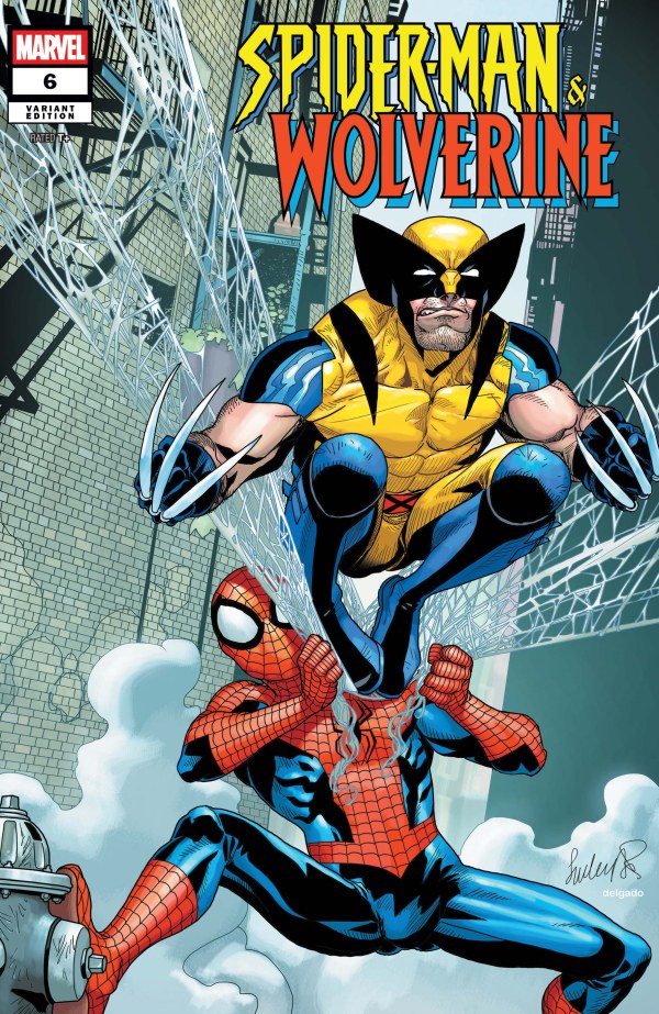 Spider-Man & Wolverine #6 (2025) - 1:25 Salvador Larroca Variant