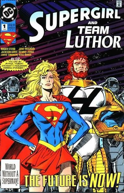 Supergirl and Team Luthor #1 (1993)