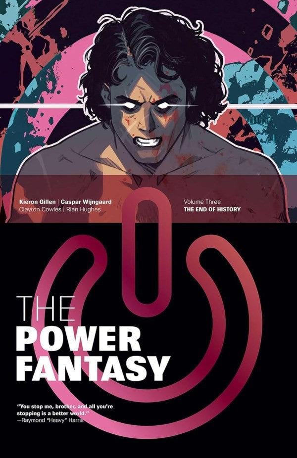 Power Fantasy Vol. 3: The End of History TP