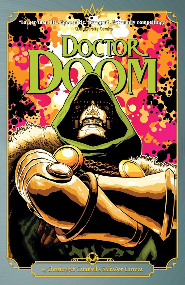 Doctor Doom by Cantwell & Larroca TP