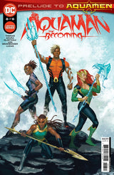 Aquaman: The Becoming #1-6 (2021) Complete Set