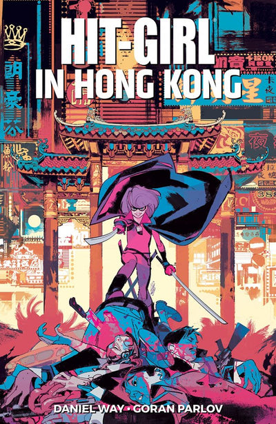 Hit-Girl Vol. 5: In Hong Kong TP