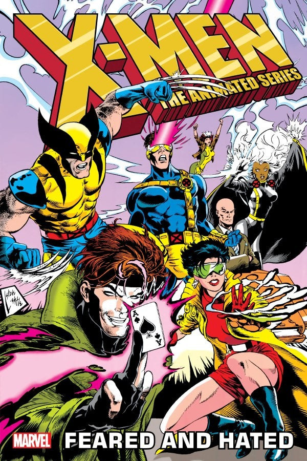 X-Men: The Animated Series â€“ Feared and Hated TP