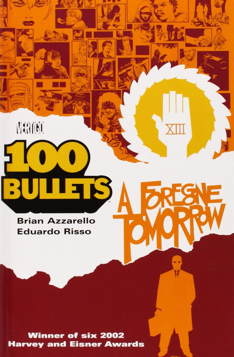 100 Bullets Vol. 4: A Foregone Tomorrow (2nd Printing) TP