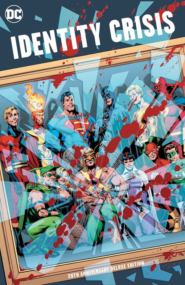 Identity Crisis 20th Anniversary Deluxe Edition HC