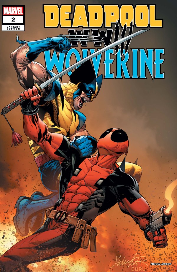 Deadpool & Wolverine: WWIII #2 (2024) - 1:25 Larroca Variant