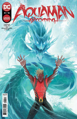 Aquaman: The Becoming #1-6 (2021) Complete Set