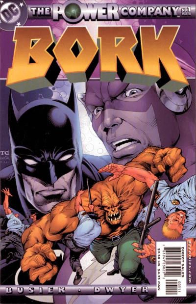 Power Company: Bork #1 (2002)