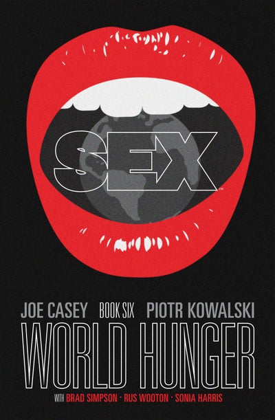 CLEARANCE - Sex Vol. 6: World Hunger TP