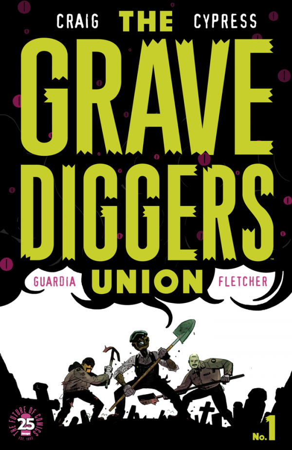 Gravediggers Union #1 (2017)