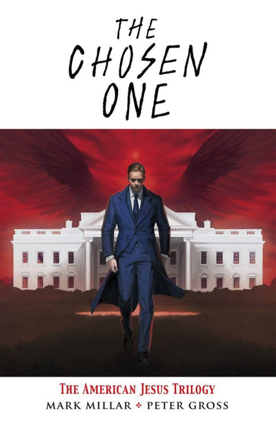 Chosen One: The American Jesus Trilogy TP