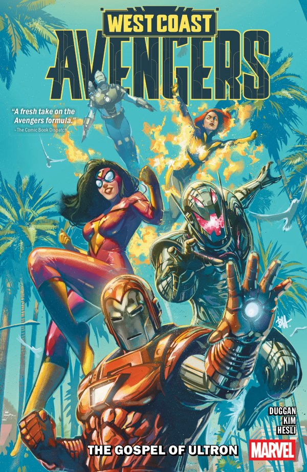 West Coast Avengers Vol. 1: The Gospel of Ultron TP