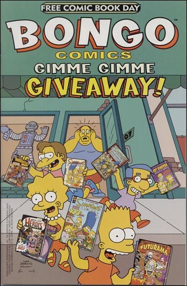 Free Comic Book Day 2005: Bongo Comics Gimme Gimme Giveaway! #1