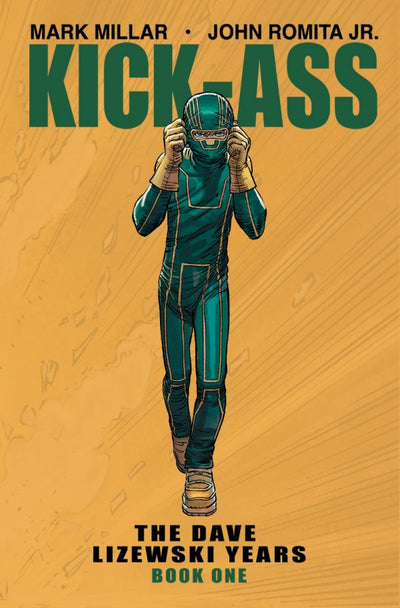 Kick-Ass: Dave Lizewski Years Book One TP