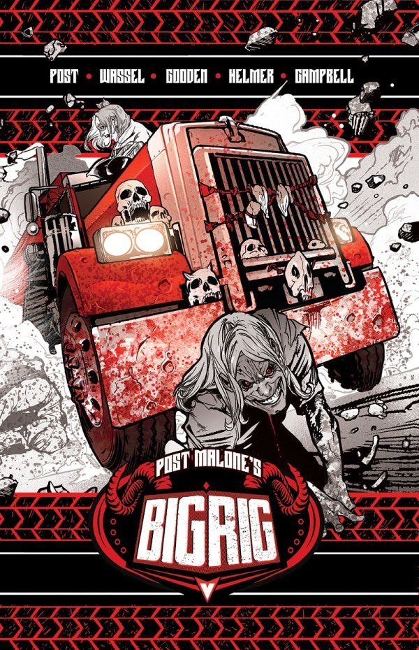 Post Malone's Big Rig Vol. 1 TP Nathan Gooden DM Variant
