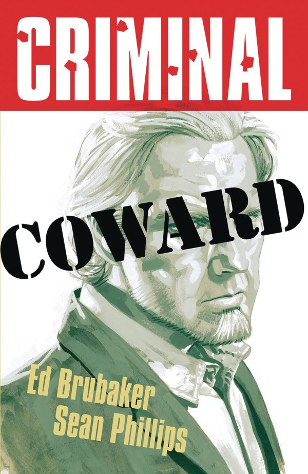 Criminal Vol. 1: Coward TP