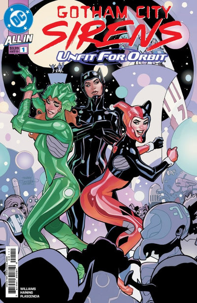 Gotham City Sirens: Unfit for Orbit #1 (2025)
