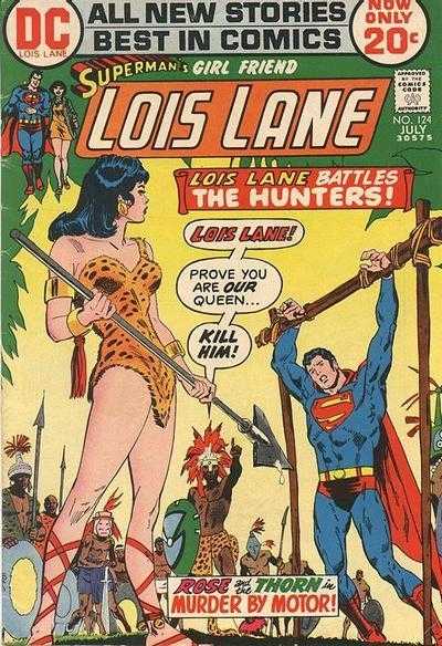 Superman's Girl Friend, Lois Lane #124 (1972)