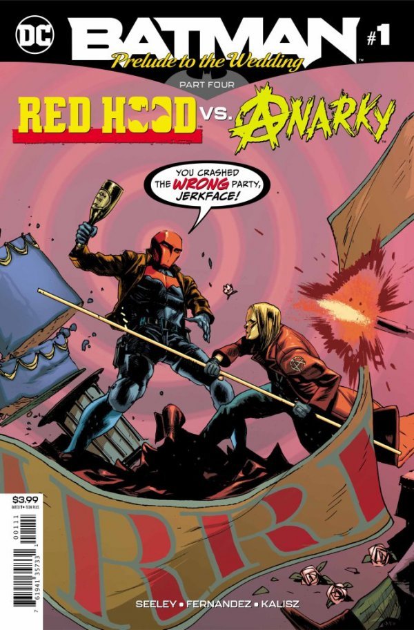 Batman: Prelude to the Wedding â€“ Red Hood vs. Anarky #1 (2018)