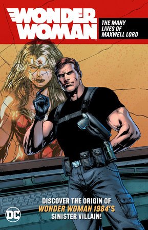 Wonder Woman: The Many Lives of Maxwell Lord TP