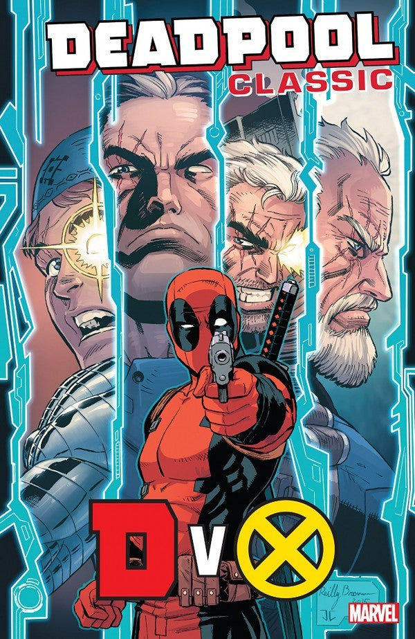 Deadpool Classic Vol. 21: DvX TP