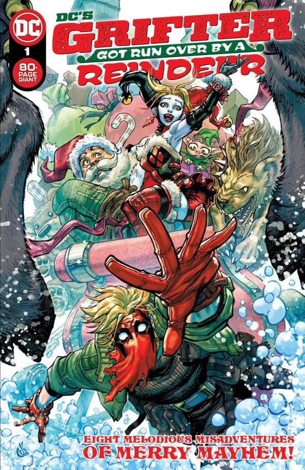 DC's Grifter Got Run Over by a Reindeer #1 (2022)