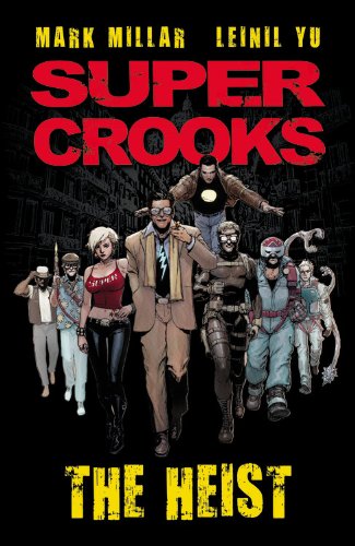 Supercrooks Book 1: The Heist HC
