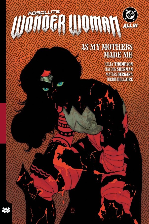 Absolute Wonder Woman Vol. 2: As My Mothers Made Me TP (2026)